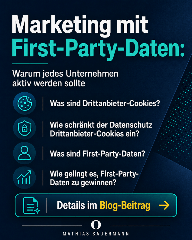 Marketing mit First-Party-Daten: Warum jedes Unternehmen aktiv werden sollte