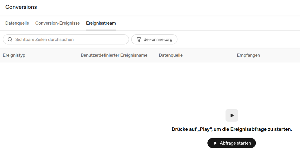 Screenshot Reiter „Ereignisstream“ im ChatGPT-Ads-Manager mit Filter nach Datenquelle „der-onliner.org“, Spalten Ereignistyp, Benutzerdefinierter Ereignisname, Datenquelle und Empfangen, sowie Button „Abfrage starten“ zum Testen der Ereignisabfrage.