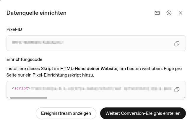 Screenshot Dialog "Datenquelle einrichten" im ChatGPT-Ads-Manager mit Feldern für Pixel-ID und Einrichtungscode, Hinweis zur Installation des Skripts im HTML-Head der Website sowie Buttons "Ereignisstream anzeigen" und "Weiter Conversion-Ereignis erstellen".