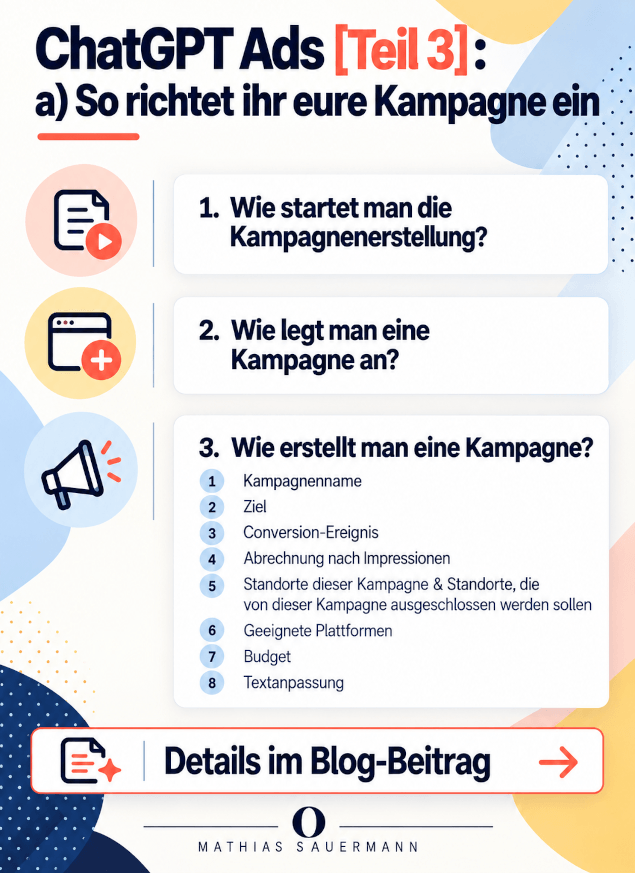 ChatGPT Ads [Teil 3a]: So richtet ihr eure Kampagne ein
