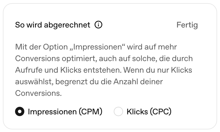 Einstellungsfenster "So wird abgerechnet" im ChatGPT-Ads-Manager mit den Optionen Impressionen (CPM, ausgewählt) und Klicks (CPC) sowie dem Hinweis, dass die Option Impressionen auf mehr Conversions optimiert und eine reine Klick-Abrechnung die Zahl der Conversions begrenzt
