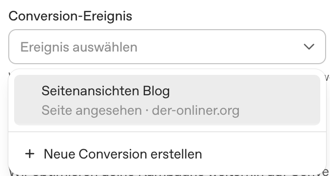 Aufgeklapptes Auswahlmenü des Felds "Conversion-Ereignis" im ChatGPT-Ads-Manager mit der Conversion "Seitenansichten Blog (Seite angesehen, der-onliner.org)" und der Option "Neue Conversion erstellen".
