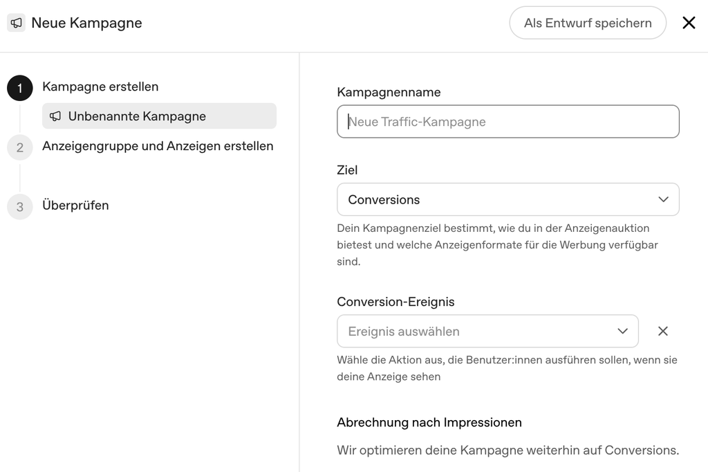 Leere Eingabemaske für eine neue Kampagne im ChatGPT-Ads-Manager: links die Schrittleiste mit "Kampagne erstellen", "Anzeigengruppe" und "Anzeigen erstellen" sowie "Überprüfen", rechts die Felder "Kampagnenname", "Ziel (Conversions)", "Conversion-Ereignis" und "Abrechnung nach Impressionen".