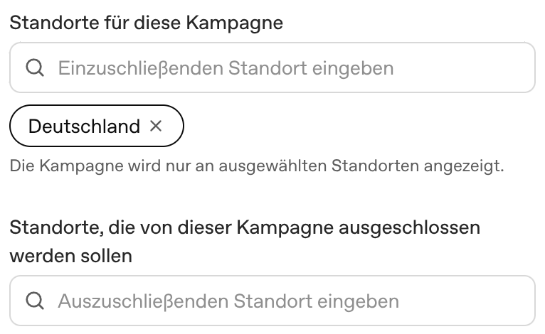 Felder für Standorte im ChatGPT-Ads-Manager: "Standorte für diese Kampagne" mit ausgewähltem Land Deutschland sowie darunter das Feld für "Standorte, die von dieser Kampagne ausgeschlossen werden sollen".